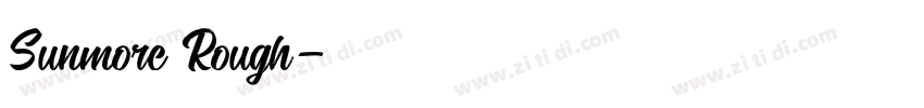 Sunmore Rough字体转换